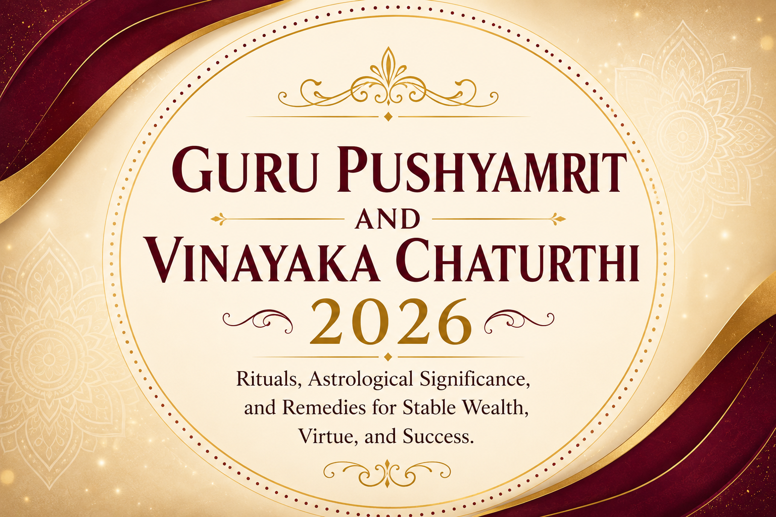 Guru Pushyamrit and Vinayaka Chaturthi 2026